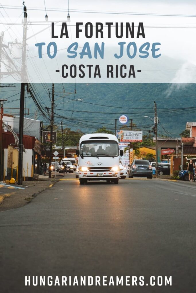 La Fortuna to San Jose