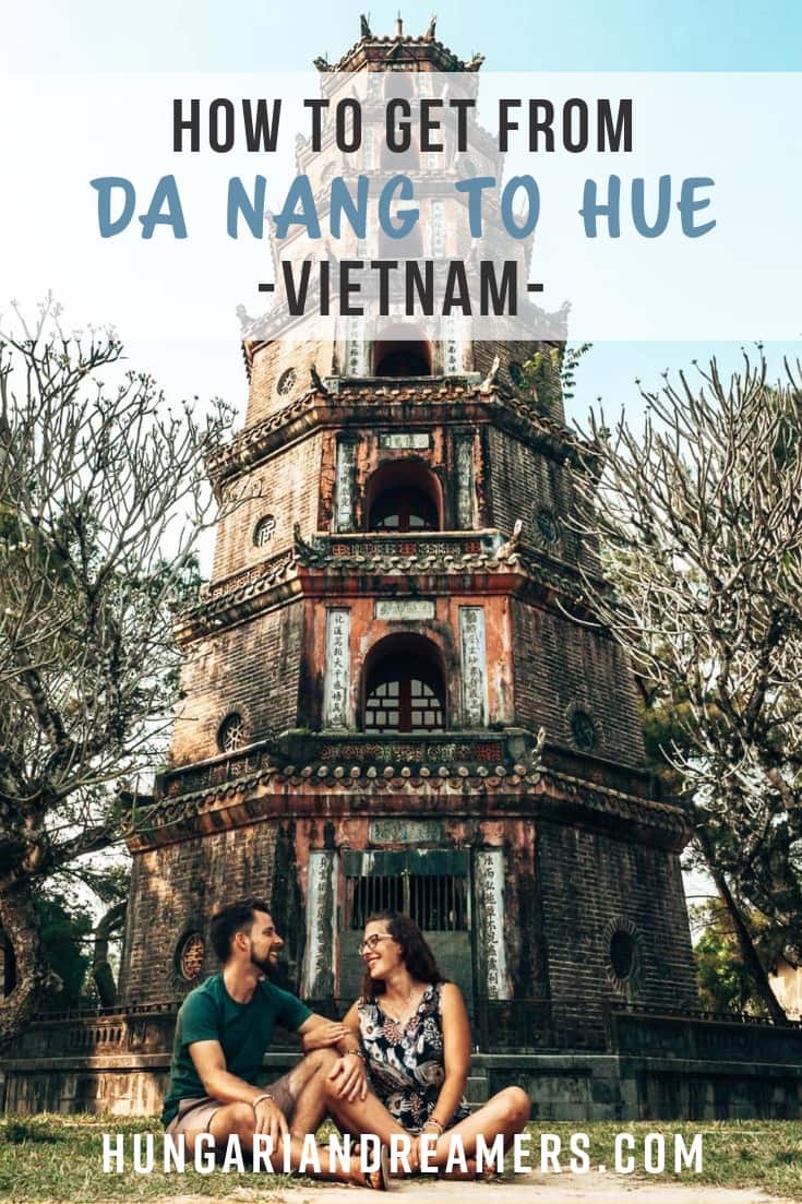 Best Ways: How to Get from Da Nang to Hue - Hungariandreamers